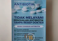 Apoteker Tabalong Tegaskan Antibiotik Resep Dokter Wajib, Swamedikasi Masih Diperbolehkan