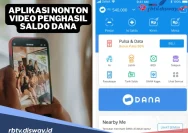 7 Aplikasi Penghasil Saldo DANA 2026: Nonton Video Jadi Sumber Cuan Tambahan