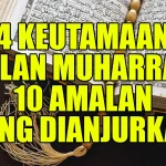 Amalan 10 Hari Pertama Bulan Muharram 1448 H yang Dianjurkan