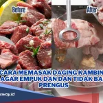 Cara Ampuh Mengolah Daging Kambing Kurban Tanpa Bau Prengus