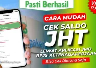 Cara Cek Saldo JHT Online 2026: Panduan Praktis via Aplikasi JMO