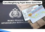 Cara Ganti Plat Motor: Dokumen dan Biaya Lengkap
