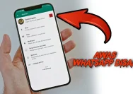 Cara Mengenali dan Mengatasi Penyadapan Akun WhatsApp Anda