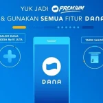 Cara Mudah Ubah Akun DANA Biasa Menjadi DANA Premium: Panduan Lengkap 2026
