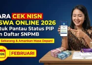 Cara Praktis Cek Status PIP 2026 dengan NIK dan NISN: Panduan Lengkap