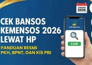 Cek Bansos Kemensos 2026 Secara Online, Mudah dan Cepat