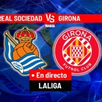 Girona vs Real Sociedad: Pertarungan Terakhir untuk Masa Tinggal di La Liga
