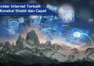 Mencari Internet Provider Terbaik 2026: Koneksi Cepat dan Stabil Jadi Prioritas Utama Pengguna