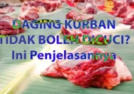 Mengapa Daging Kurban Tidak Perlu Dicuci Sebelum Disate?