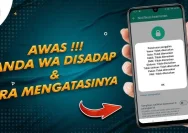 Waspada! Tanda-Tanda WhatsApp Anda Disadap dan Cara Mengatasinya