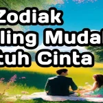 Zodiak Paling Mudah Jatuh Cinta: Apakah Kamu Termasuk?