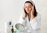 6 Langkah Perawatan Malam Biar Muka Tetap Elit dan Segar