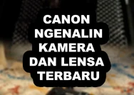 Canon EOS R6 V Meluncur dengan Fitur Rekam Video 7K dan Foto 40 fps