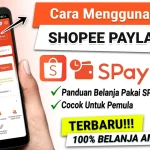 Cara Daftar SPayLater Shopee 2026 untuk Pemula