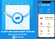 Cara Klaim Link DANA Kaget Juni 2026, Raih Saldo Gratis dengan Mudah