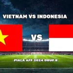 Prediksi Indonesia vs Vietnam di Piala AFF U19: Siap Menghadapi Lawan Kuat