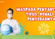 Waspada Tipes: Penyakit Infeksi yang Bisa Sebabkan Komplikasi Serius