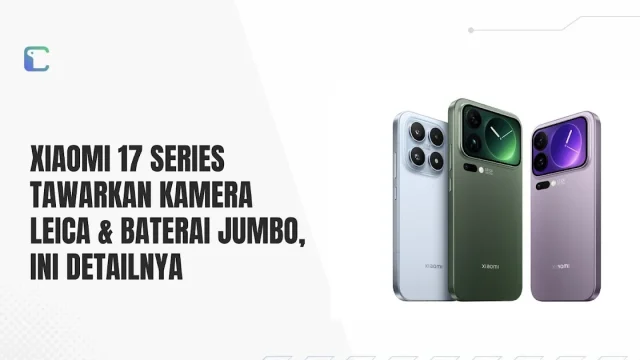 Xiaomi 17T Pro Tawarkan Kamera Leica dan Baterai Jumbo 7.000 mAh