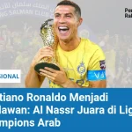 Cristiano Ronaldo Menciptakan Sejarah: Al Nassr Juara Liga Arab Saudi 2025-2026