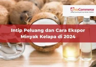 Indonesia Kuasai Pasar Ekspor Minyak Kelapa, Prospek Cerah di Tahun 2026
