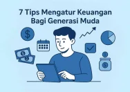 Menghindari Sihir Uang: Tips Cerdas Atur Keuangan bagi Generasi Muda