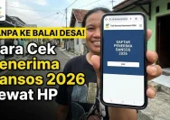 Panduan Lengkap Cek Bansos 2026 Tahap 2 Lewat HP: Jadwal dan Kriteria Penerima