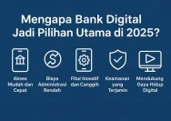 Pilihan Terbaik Bank Digital Indonesia 2026: Gratis Transfer dan Bunga Tinggi
