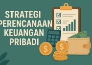Strategi Jitu Menata Keuangan Pribadi Agar Bebas Utang: Langkah-Langkah yang Perlu Diperhatikan