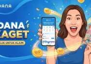 Cara Klaim DANA Kaget Hari Ini 2026, Begini Cara Mendapatkan Saldo Gratis
