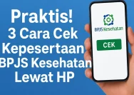 Cek Kepesertaan BPJS Kesehatan Gratis dari HP Tanpa Perlu Datang ke Kantor
