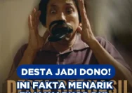 Film Warkop DKI: Viralin Dong - Desta Jadi Dono, Ini Fakta Menarik!