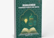 Manajemen Pendidikan Islam: Meningkatkan Mutu dan Merawat Akhlak di Era Digital